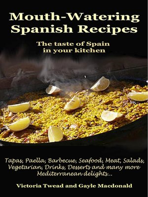 cover image of Mouth-Watering Spanish Recipes